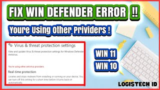 CARA MENGATASI WINDOWS DEFENDER YOURE USING OTHER ANTIVIRUS PROVIDERS [upl. by Glennon]