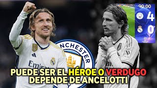 Modric puede ser el HÉROE o el VERDUGO contra el Manchester City todo depende de Ancelotti [upl. by Harima440]