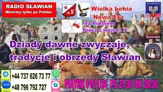 Dziady dawne zwyczaje tradycje i obrzędy Sławian RADIO SŁAWIAN UK  Nadajemy po Polsku z Anglii [upl. by Noxaj]