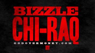 Bizzle  CHIRAQ [upl. by Naffets]