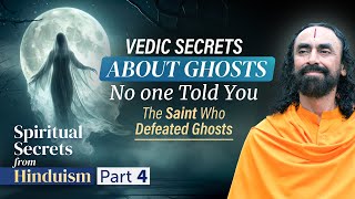 Vedic Secrets About Ghosts No One Told You  How Faith in God Saves You  Swami Mukundananda [upl. by Aicelet]