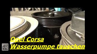 Opel Corsa 13 CDTI Quietscht Teil 3 Wasserpumpe tauschen [upl. by Renee]