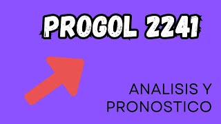 PROGOL 2241 🏧 [upl. by Loesceke239]