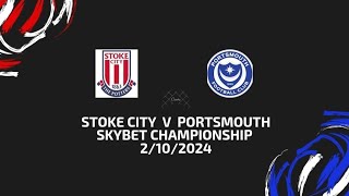 Stoke City v Portsmouth  skybet championship 2102024 [upl. by Weywadt]