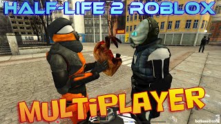 HalfLife 2 in ROBLOX  RoSource CITY 17 ALPHA [upl. by Wilhelmine]