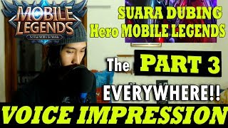 VOICE IMPRESSION OF HEROES Mobile Legends Bang Bang PART 3 [upl. by Arised]