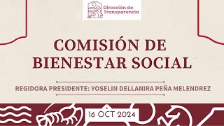 Comisión de Bienestar Social  16 oct 2024 [upl. by Rici]