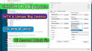 UMTUMT Pro Unisoc V08 Tool amp MTK2 V11 Tool Big Update  UMT MTK2 V11 Big Update [upl. by Soph]