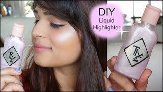 DIY Liquid Highlighter  Super Affordable  Make it at home [upl. by Dilaw]