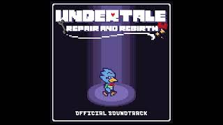 Undertale Repair and Rebirth Soundtrack  The Child Duo [upl. by Refinneg]