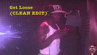 Jiggaman ft Level Get Loose CLEAN EDIT [upl. by Orazio]