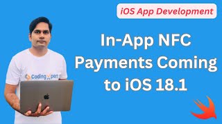 InApp NFC Payments Coming to iOS 181 Secure Element API Empowers Developers Worldwide [upl. by Kiran]