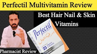 Perfectil Multivitamin Benefits  Perfectil Multivitamin Review Urdu Hindi  Pharmacist Nadeem [upl. by Machutte]