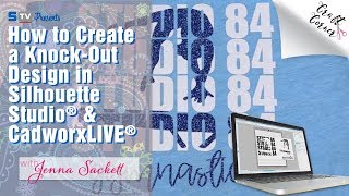 How to Create a Knockout Design in Silhouette Studio® amp CadworxLIVE®  Craft Corner [upl. by Eerihs]