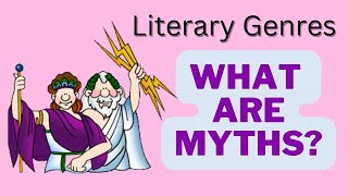 What are Myths Simple and Concise Explanation of Mythology [upl. by Ariem373]