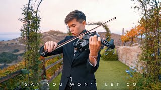 Say You Wont Let Go  James Arthur  Violin Cover by Alan Milan [upl. by Aelem]