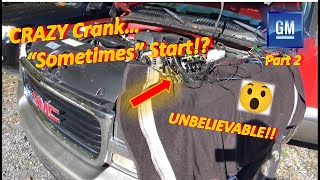 Pt 2 CRAZY Crank quotSOMETIMESquot Start GM Chevy V8 [upl. by Trebla871]