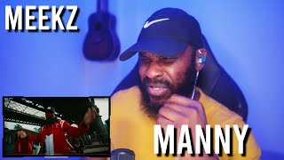 MEEKZ  MANNY Reaction  LeeToTheVI [upl. by Julis]