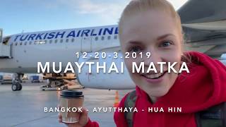 Muaythai trip to Thailand  Bangkok Ayutthaya and Hua Hin [upl. by O'Hara]