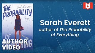 Sarah Everett presents middle grade novel The Probability of Everything [upl. by Drofnats]