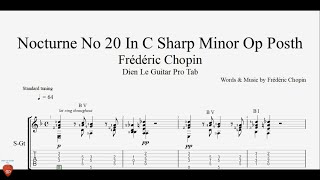 Frédéric Chopin  Nocturne No 20 In Csharp minor Op Posth  Guitar Tutorial  TAB [upl. by Drannek779]