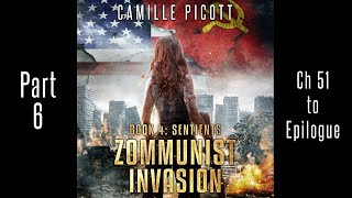 Part 6 Zommunist Invasion 4 Unabridged Audiobook Horror Cold War Zombie Apocalypse Thriller [upl. by Lorelei]