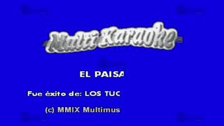 El Paisano  Multikaraoke ► Éxito De Los Tucanes De Tijuana [upl. by Berthoud]