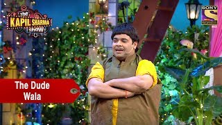 Baccha Yadav The Dude Wala  The Kapil Sharma Show [upl. by Enialem527]