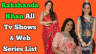 Rakshanda Khan All Tv Serials List  All Web Series List  Tere Bina Jiya Jaye Na [upl. by Najar]