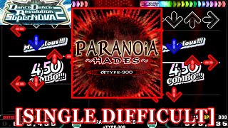 【DDR SN2】 PARANOiA HADES  αTYPE300 SINGLE DIFFICULT 譜面確認Clap [upl. by Nyrrek]