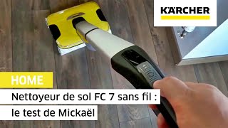 Nettoyeur de sol FC 7 sans fil  le test de Mickaël  Kärcher [upl. by Caiaphas346]