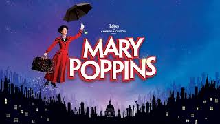 Mary Poppins Full Show Backing Tracks [upl. by Chastity]