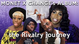 Monet X Changes album the Rivalry journey [upl. by Eelloh280]