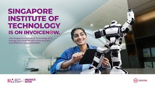 Singapore Institute of Technology SIT is on InvoiceNow [upl. by Harper]