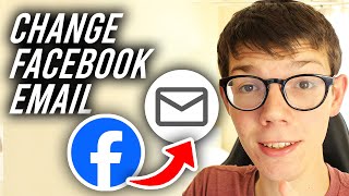 How To Change Email Address On Facebook  Full Guide [upl. by Gabie]