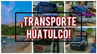 ¡Así se llega a Huatulco en Transporte Público ¿Cómo Transportarse [upl. by Alpert]