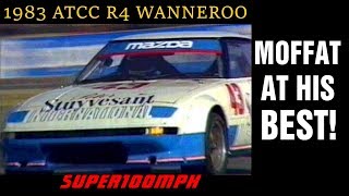 MOFFAT AT HIS BEST 1983 ATCC R4 Wanneroo [upl. by Nosilla]