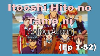 Fushigi Yuugi Opening Theme  Itooshi Hito no Tame ni by Satou Akemi Full Version 🗡🎧🎶 [upl. by Jolda]