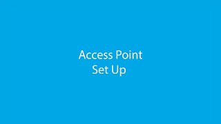 Access Point Set Up [upl. by Spaulding]