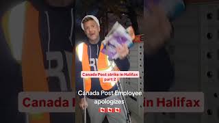 Canada post Employee apologizes🙏😭👀🇨🇦halifax dartmouth sydney novascotia maritime canada [upl. by Kus]