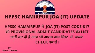 HPSSC REALISED LIST OF ADMITTED CANDIDATES OF JOA IT EXAM2021 LATEST UPDATE OF JOA IT817 EXAM [upl. by Kenwood]