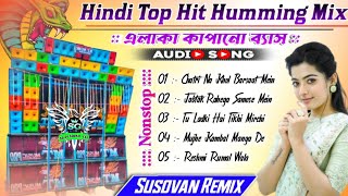 NEW HINDI POP BASS SPECIAL HUMMING SONGS DJ SUSOVAN REMIX  Dynamic Pop Bass Humming bass dj song [upl. by Zoarah]