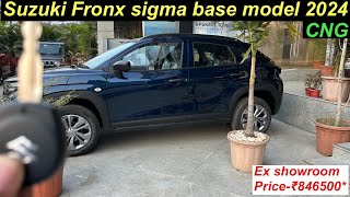 Maruti fronx base model CNG Sigma 2024 l Most VFM model l Price Features l marutisuzuki [upl. by Materse160]