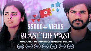 Blast the Past 🔞 2023  Award Winning Tamil Short Film on Toxic Relationship  CinemaCalendar [upl. by Einobe]