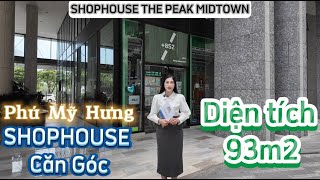 Khám Phá ShopHouse M8A 93m2 tại Phú Mỹ Hưng [upl. by Guthry]