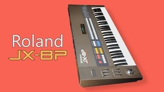 ROLAND JX8P Analog Synthesizer 1985  HD DEMO [upl. by Asirral952]