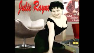 Julie Rayne singing quotShell Never Love You Like I Doquotavi [upl. by Aitel617]