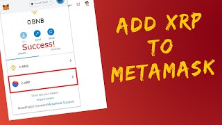 MetaMask How to Add XRP to MetaMask 2022 [upl. by Gnot]