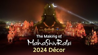 The Making of Mahashivratri 2024 Décor [upl. by Marceau]