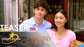 Teaser  A Second Chance  James Reid and Nadine Lustre  Star Cinema [upl. by Marta]